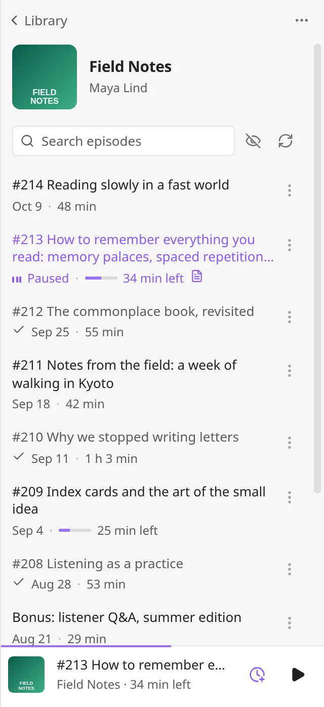 A podcast’s page with its artwork, the episode search field, and a list of episodes, one of them paused at 34 minutes left, above the mini player
